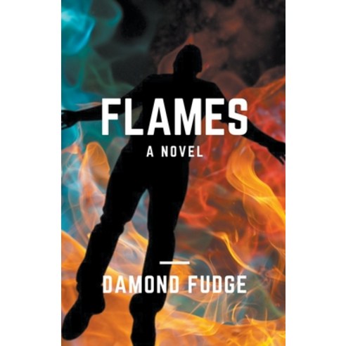 (영문도서) Flames Paperback, Damond Fudge, English, 9798223965121