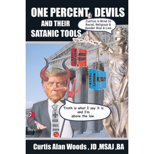 (영문도서) One Percent Devils and Their Satanic Tools Paperback, Pageturner Press and Media, English, 9781638713012