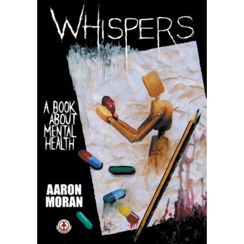 Whispers: A book about mental health Paperback, Markosia Enterprises, English, 9781912700509
