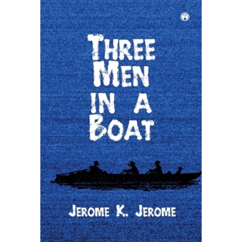 Three Men in a Boat Paperback, Independently Published, English, 9798739827975