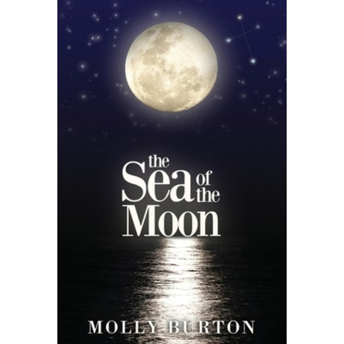 Sea of the Moon Paperback, Waldorf Publishing, English, 9781647649326