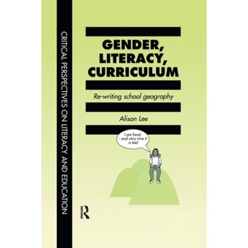 (영문도서) Gender Literacy Curriculum: Rewriting School Geography Paperback, Taylor & Francis, English, 9781138975002