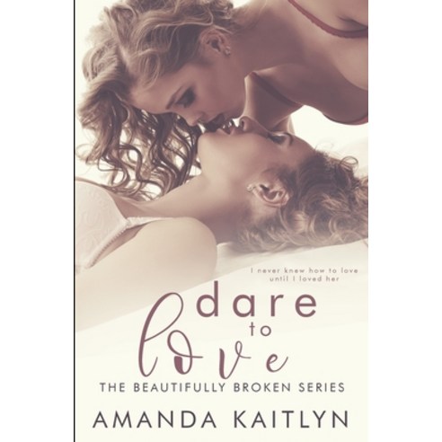 Dare to Love: Large Print Edition Paperback, Blurb, English, 9781034832867