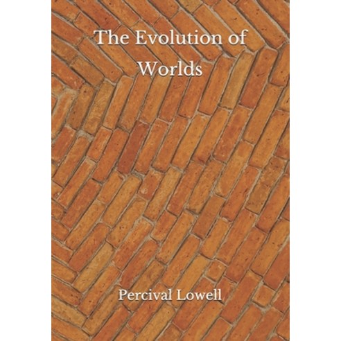 The Evolution of Worlds Paperback, Independently Published