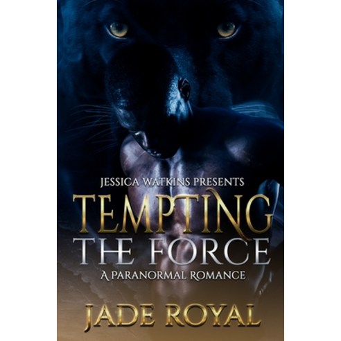 (영문도서) Tempting the Force: a Paranormal Romance Paperback, Independently Published, English, 9798800840865
