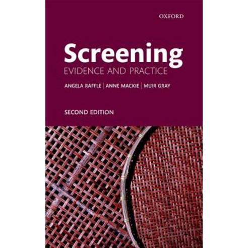 (영문도서) Screening: Evidence and Practice Paperback, Oxford University Press, USA, English, 9780198805984