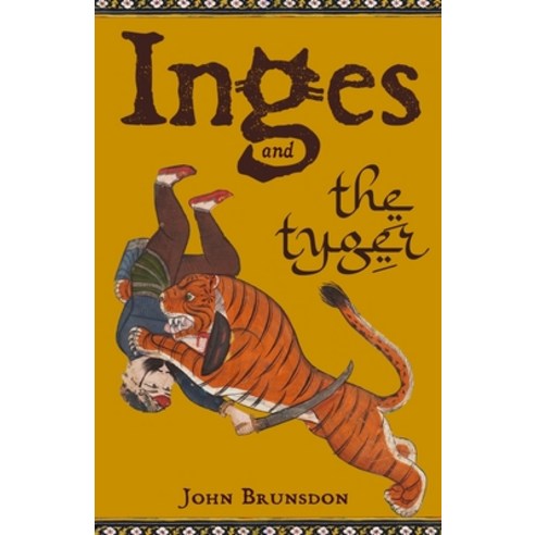 (영문도서) Inges & The Tyger: A Voyage of Adventure Intrigue Queens & Cats Paperback, Independently Published, English, 9798507531271