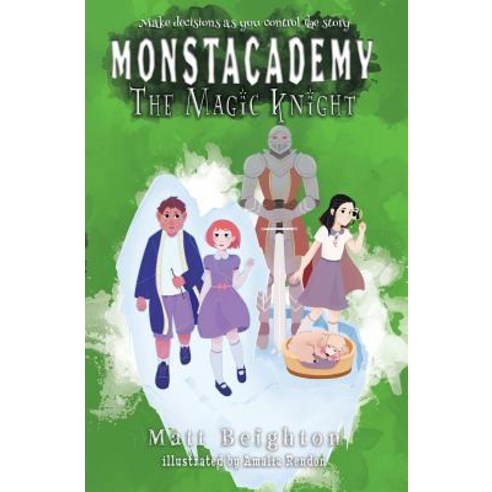 The Magic Knight: You''re The Monster! Paperback, Matt Beighton