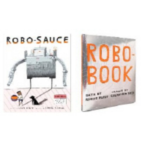 Robo-Sauce, Dial Books