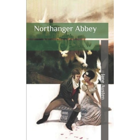 Northanger Abbey Paperback, Independently Published, English, 9798646817038