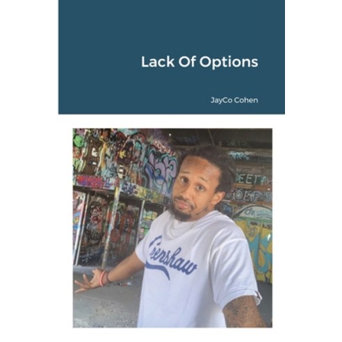 Lack Of Options Paperback, Lulu.com, English, 9781716486890