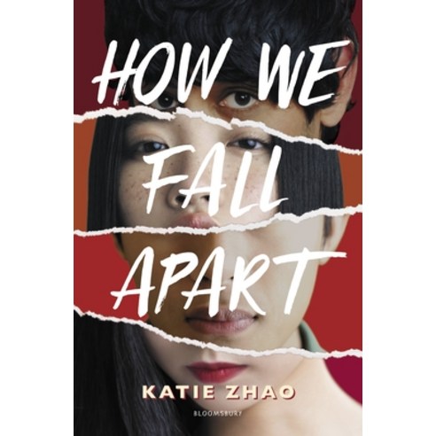 How We Fall Apart Hardcover, Bloomsbury YA