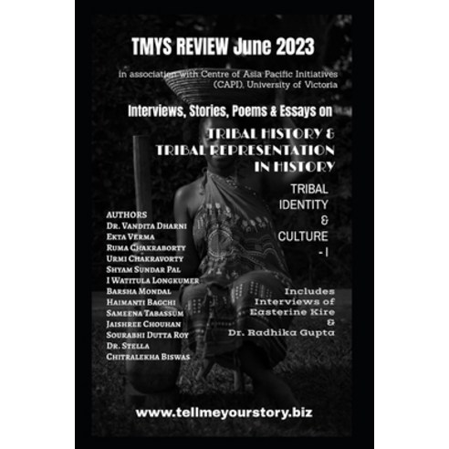(영문도서) TMYS Review June 2023: Tribal History and Tribal Representation in History Paperback, Independently Published, English, 9798399183770