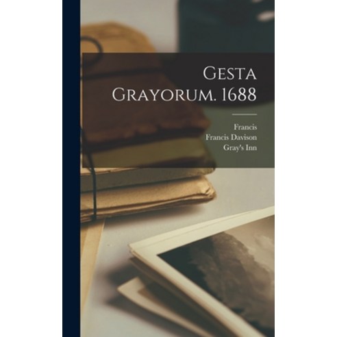 (영문도서) Gesta Grayorum. 1688 Hardcover, Legare Street Press, English, 9781018867250