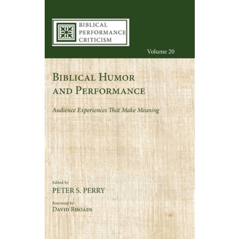 (영문도서) Biblical Humor and Performance Hardcover, Cascade Books, English, 9781666711301