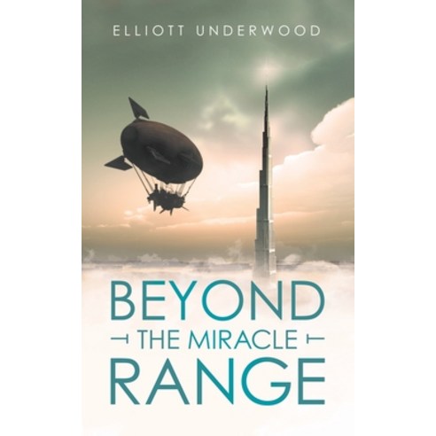 (영문도서) Beyond the Miracle Range Paperback, iUniverse, English, 9781663223227