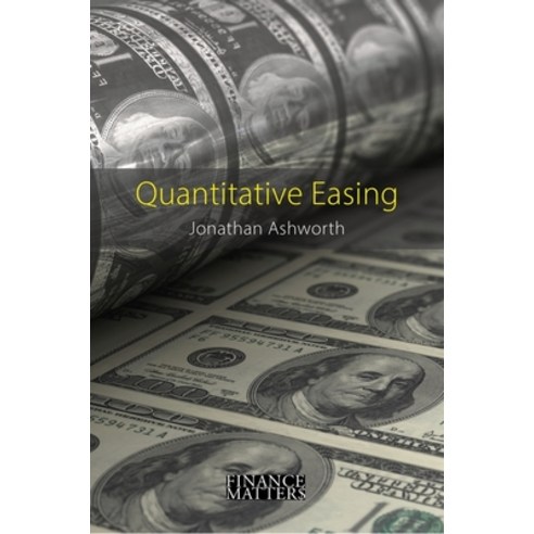 Quantitative Easing Hardcover, Agenda Publishing