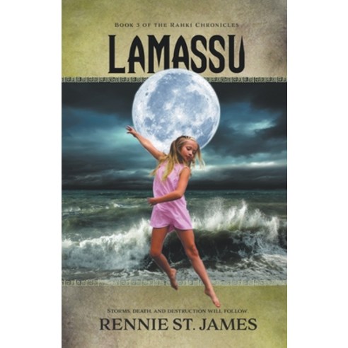 (영문도서) Lamassu Paperback, Rennie St. James, English, 9781386676423