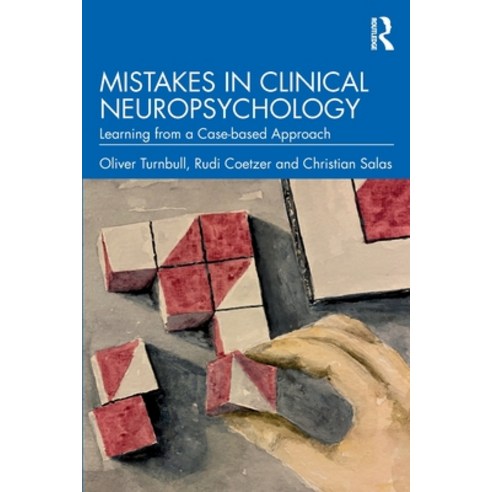 (영문도서) Mistakes in Clinical Neuropsychology: Learning from a Case-based Approach Paperback, Routledge, English, 9781032292663