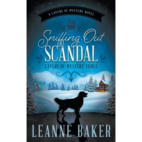 (영문도서) Sniffing Out Scandal: A Cozy Mystery Series Paperback, Ckn Christian Publishing, English, 9781639779994