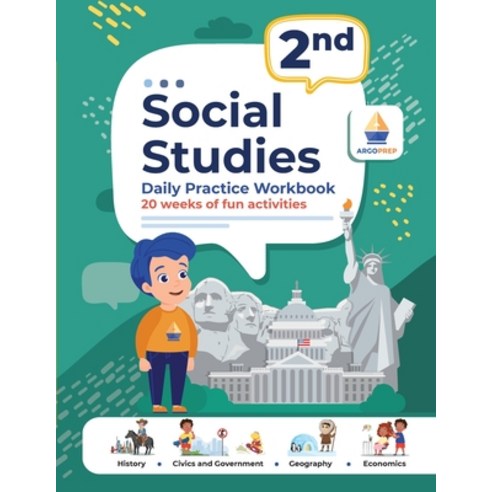 (영문도서) 2nd Grade Social Studies: Daily Practice Workbook 20 Weeks of Fun Activities History Civic an... Paperback, Argo Brothers Inc, English, 9781962936026