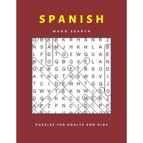 Spanish word search puzzles for adults and kids: Entertaining and brain boosting word games for seni... Paperback, Independently Published