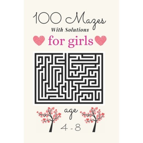 Maze Book for Girls Ages 4-8: 100 Puzzle Pages. Custom Art Interior. Cute fun gift! SUPER KIDZ. Fart... Paperback, Independently Published, English, 9798729706396