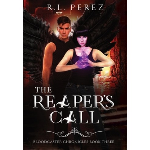 (영문도서) The Reaper''s Call: A New Adult Urban Fantasy Series Hardcover, Willow Haven Press, English, 9781955035101