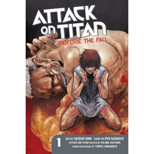 (영문도서) Attack on Titan: Before the Fall Volume 1 Paperback, Kodansha Comics, English, 9781612629100