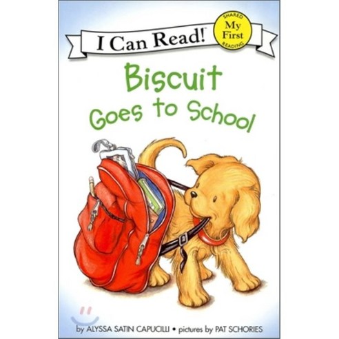 Biscuit Goes to School:, HarperCollins Publishers