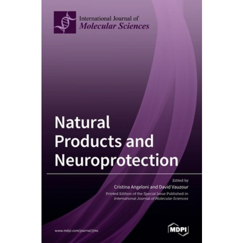 Natural Products and Neuroprotection Hardcover, Mdpi AG
