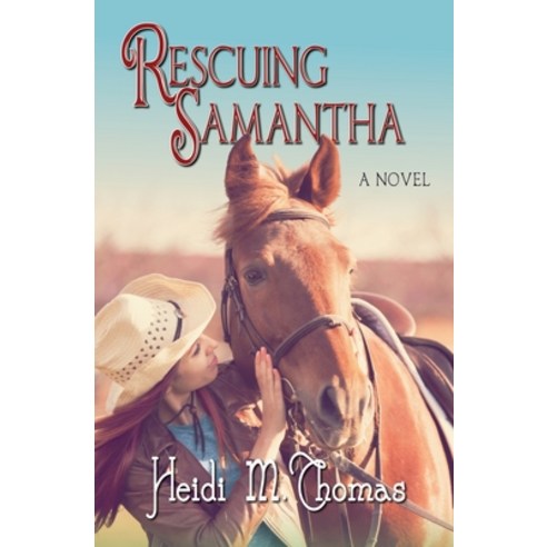 Rescuing Samantha Paperback, Suncatcher Publications, English, 9780999066331