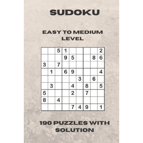 SUDOKU Easy to Medium Level 190 Puzzles with Solution Paperback, Independently Published
