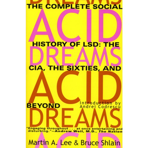 (영문도서) Acid Dreams: The Complete Social History of LSD: The CIA the Sixties and Beyond Paperback, Grove Press, English, 9780802130624
