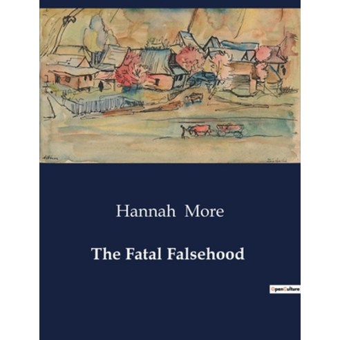 (영문도서) The Fatal Falsehood Paperback, Culturea, English, 9791041996414