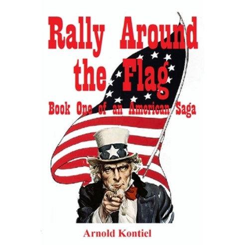 (영문도서) Rally Round the Flag Paperback, Lulu.com, English, 9781257110162