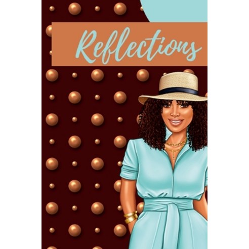 (영문도서) Reflections Paperback, Lulu.com, English, 9781716015274