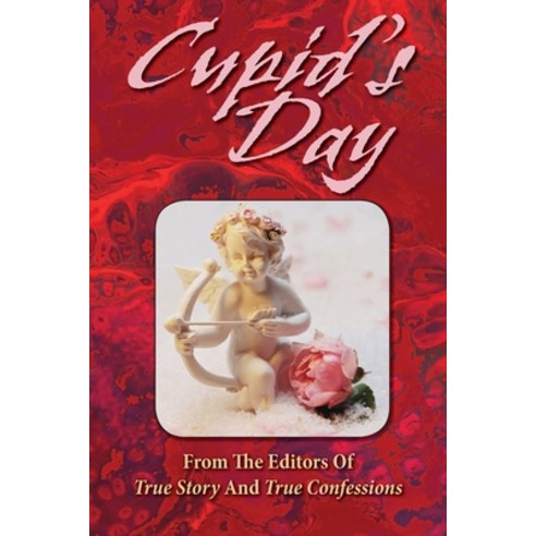 Cupid''s Day Paperback, Independently Published, English, 9798708141729