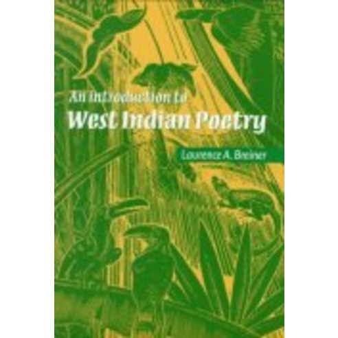 An Introduction to West Indian Poetry, Cambridge University Press
