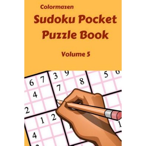 (영문도서) Sudoku Pocket Puzzle Book Volume 5 Paperback, Createspace Independent Pub..., English, 9781719576109