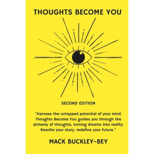 (영문도서) Thoughts Become You: Second Edition Paperback, Independently Published, English, 9798878598651