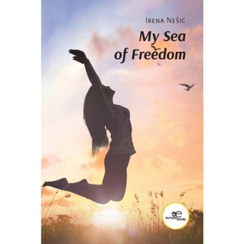 (영문도서) My Sea of Freedom Paperback, Europa Edizioni Srl, English, 9791220130639