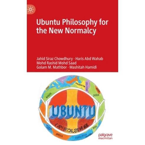 (영문도서) Ubuntu Philosophy for the New Normalcy Hardcover, Palgrave MacMillan, English, 9789811978173