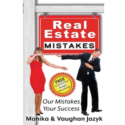 (영문도서) Real Estate Mistakes: Our Mistakes Your Success Paperback, Awakened Press, English, 9798987043462