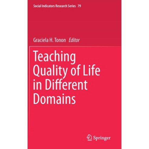 (영문도서) Teaching Quality of Life in Different Domains Hardcover, Springer, English, 9783030215507
