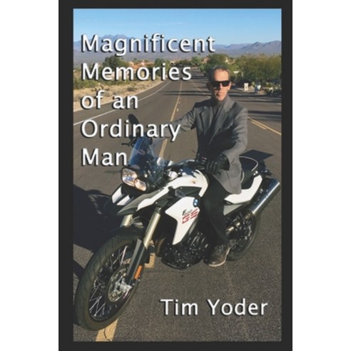 (영문도서) Magnificent Memories of an Ordinary Man Paperback, Independently Published, English, 9798796003343