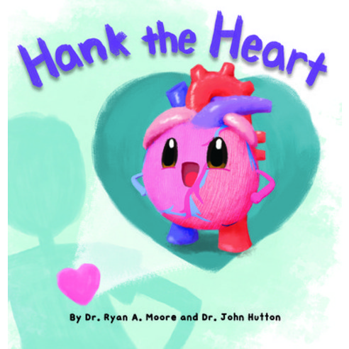 Hank the Heart Hardcover, Blue Manatee Press