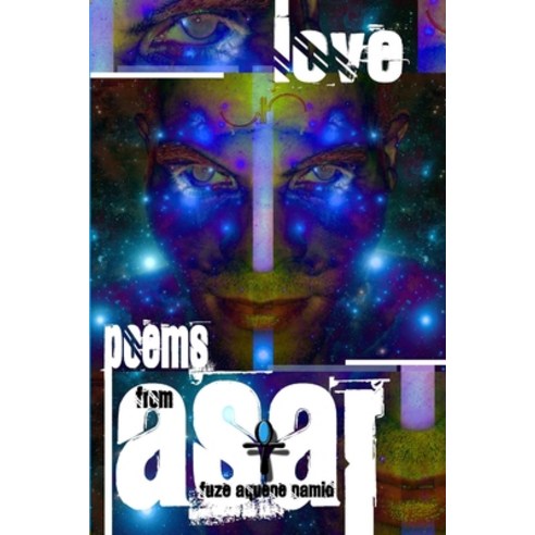 Love Poems From Asar Paperback, Lulu.com