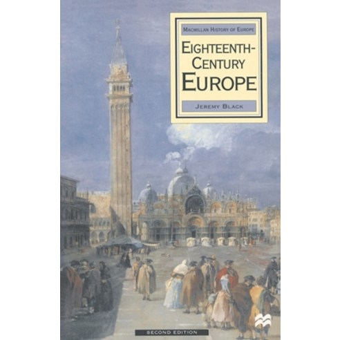 (영문도서) Eighteenth Century Europe 1700-1789 Paperback, Red Globe Press, English, 9780333773352