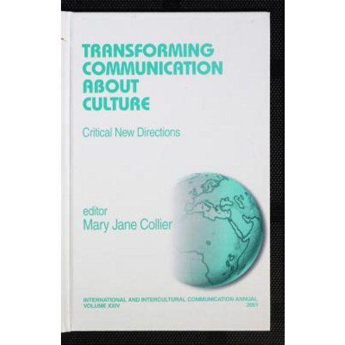 Transforming Communication about Culture: Critical New Directions Paperback, Sage Publications, Inc, English, 9780761924883